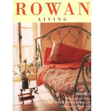 Rowan Living Bk. 1
