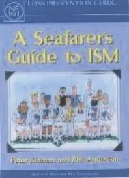 A Seafarer's Guide to Ism