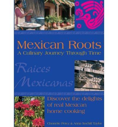 Mexican Roots