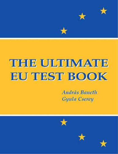 The Ultimate EU Test Book