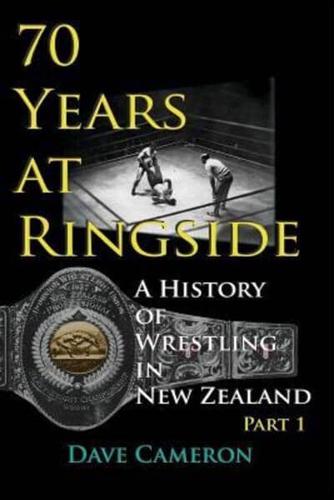 70 Years at Ringside