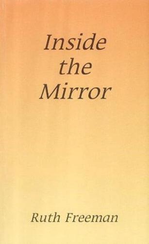 Inside the Mirror