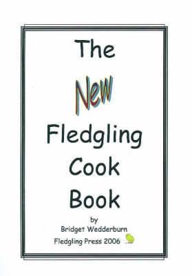 The New Fledgling Cook Book