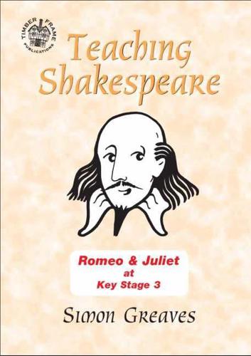 "Romeo and Juliet" at Key Stage 3