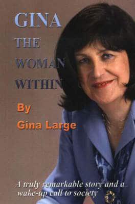 'Gina - The Woman Within'