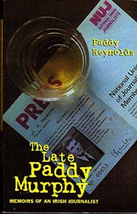 The Late Paddy Murphy