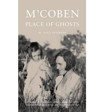 M'coben, Place of Ghosts