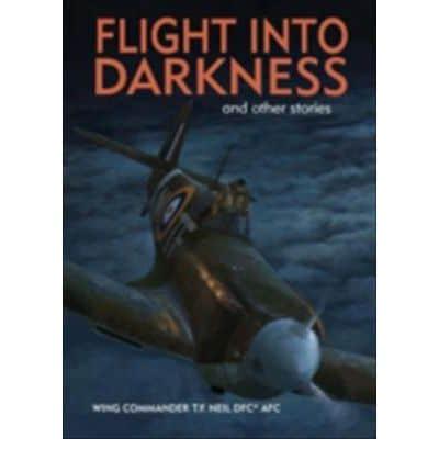 Flight Into Darkness and Other Stories