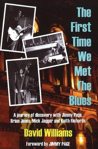 The First Time We Met the Blues