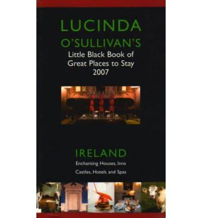 Lucinda O'Sullivan's Little Black Book of Great Places to Stay