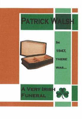 Very Irish Funeral