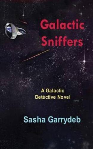 Galactic Sniffers