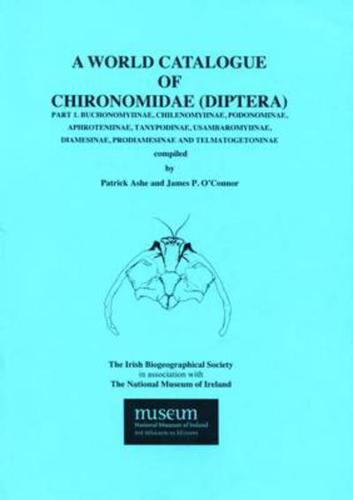 A World Catalogue of Chironomidae (Diptera)