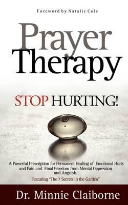 Prayer Therapy - Stop Hurting
