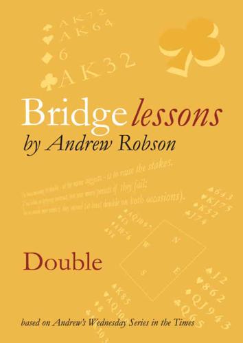Bridge Lessons. Double