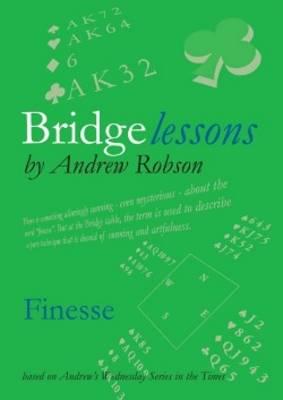 Bridge Lessons. Finesse