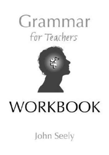 Grammar for Teachers. Workbook