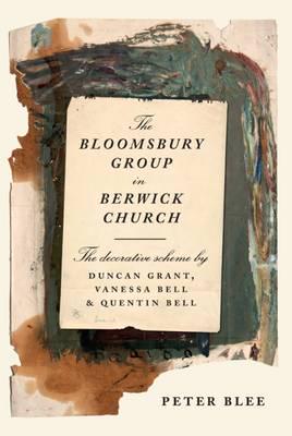 The Bloomsbury Group in Berwick Church