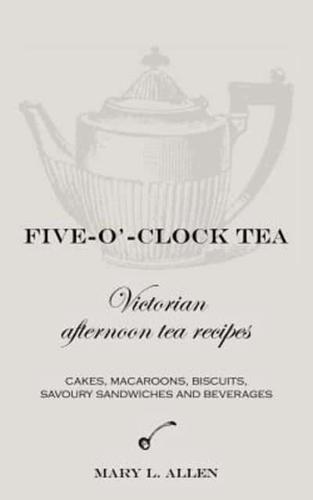 Five-O'-Clock Tea