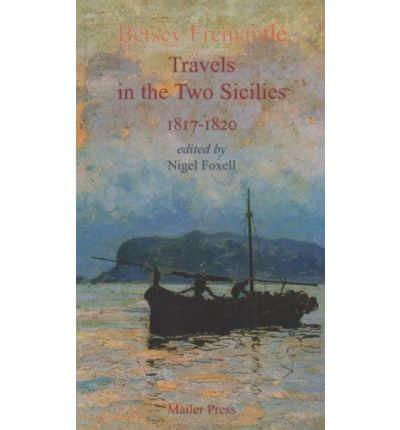 Travels in the Two Sicilies, 1817-1820