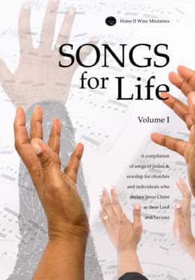 Songs for Life. V. 1 Songs for Life