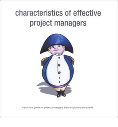 Characteristics of Effective Project Managers