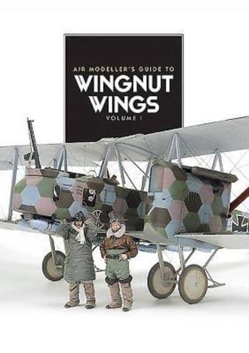 Air Modeller's Guide to Wingnut Wings