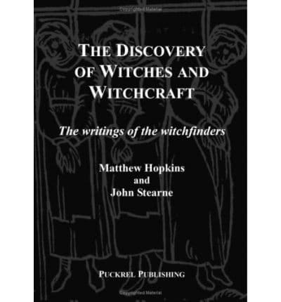 The Discovery of Witches and Witchcraft