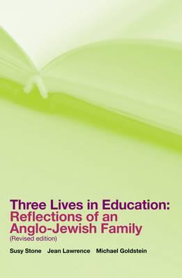 Three Lives in Education