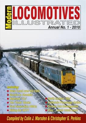 Modern Locomotives Illustrated Annual. No. 1, 2010