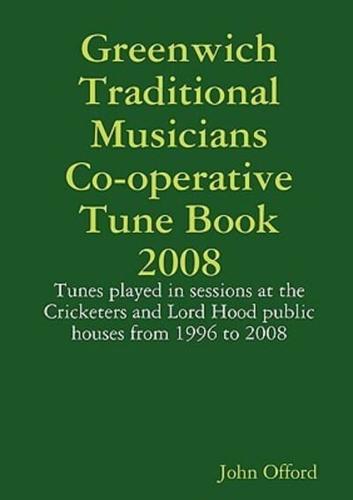 Greenwich Traditional Musicians Co-operative Tune Book 2008