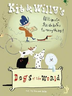 Kit & Willy's Dogs of the World