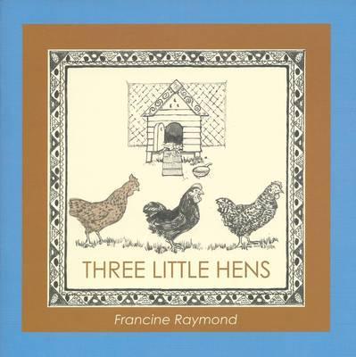 Three Little Hens
