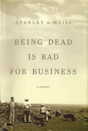 Being Dead Is Bad for Business