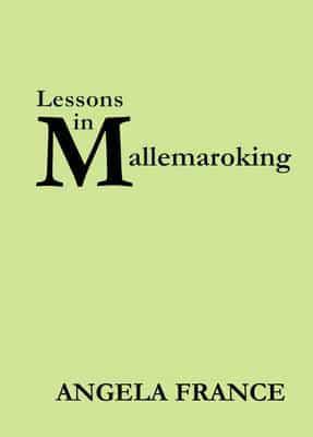 Lessons in Mallemaroking