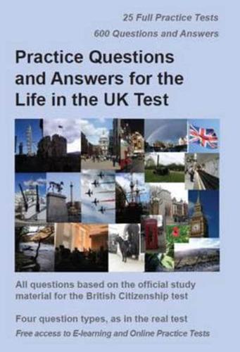 Practice Questions and Answers for the Life in the UK Test