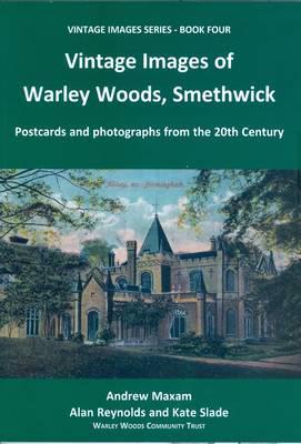 Vintage Images of Warley Woods, Smethwick