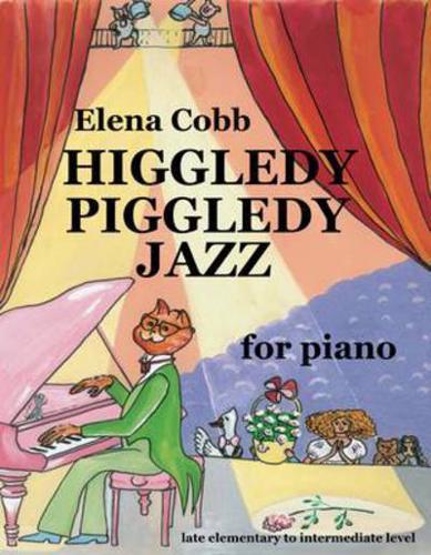 Higgledy Piggledy Jazz for Piano