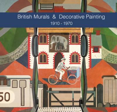 British Murals & Decorative Painting, 1910-1970