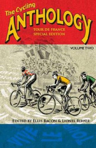 The Cycling Anthology. Volume Two