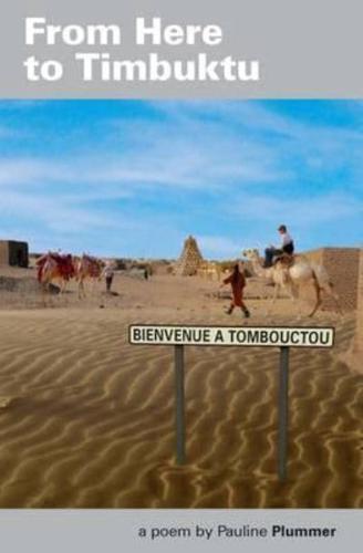 From Here to Timbuktu