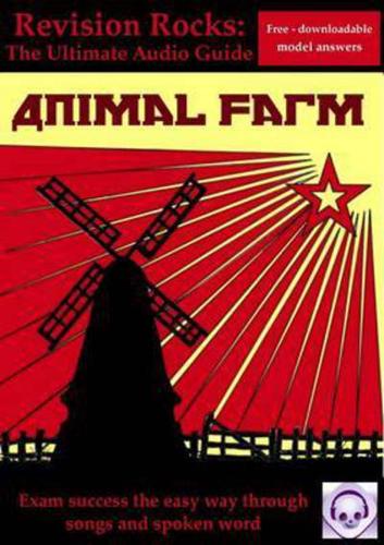 Animal Farm: The Ultimate Audio Revision Guide