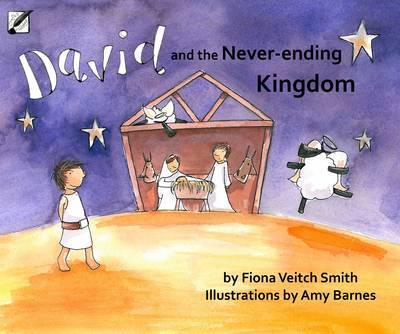 David and the Never-Ending Kingdom