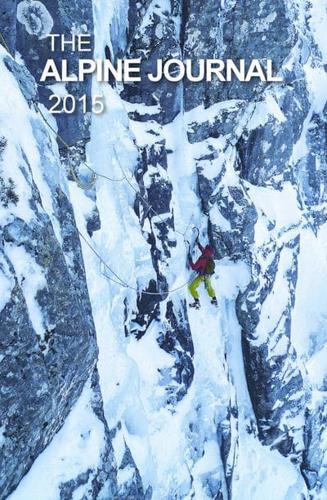 The Alpine Journal 2015: Volume 119