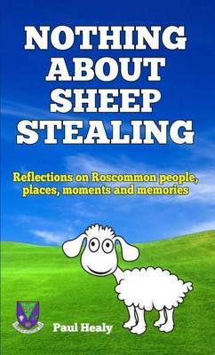 Nothing About Sheep Stealing