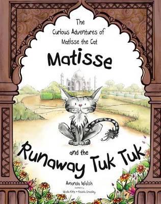 Matisse and the Runaway Tuk Tuk