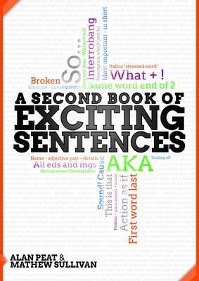 A Second Book of Exciting Sentences