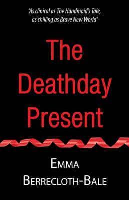 The Deathday Present