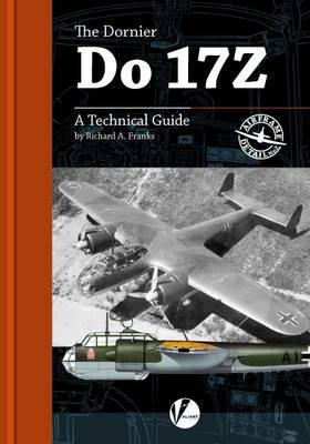 The Dornier Do 17Z