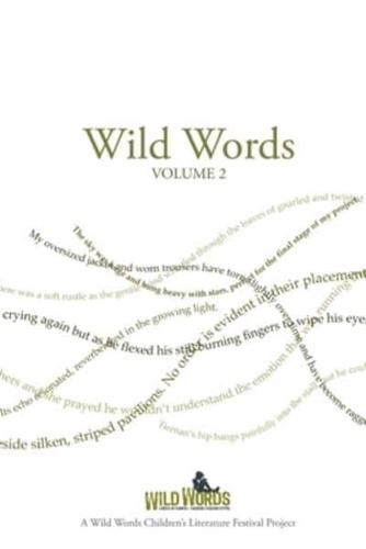 Wild Words. Volume 2